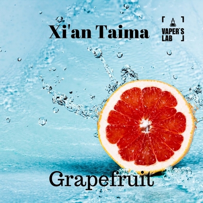 Фото, Видео, Купить ароматизатор Xi'an Taima "Grapefruit" (Грейпфрут) 