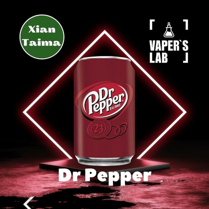 Фото, Видео, Ароматизаторы для вейпа купить украина Xi'an Taima "Dr pepper" (Доктор Пеппер) 