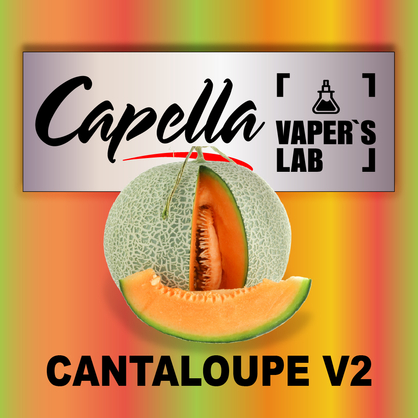 Фото на Арому Capella Cantaloupe v2 Канталупа v2