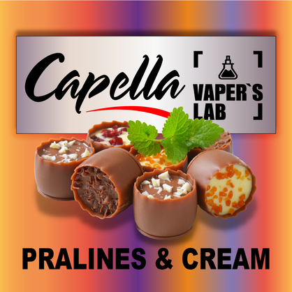 Фото на аромку Capella Pralines & Cream Пролине и крем