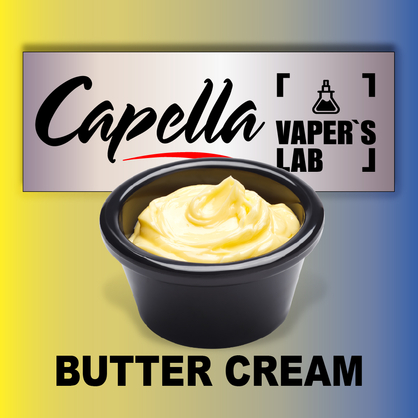 Фото на Арому Capella Butter Cream Вершковий крем