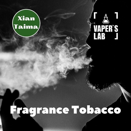 Фото, Видео, Ароматизаторы для вейпа Xi'an Taima "Fragrance Tobacco" (Табачный концентрат) 