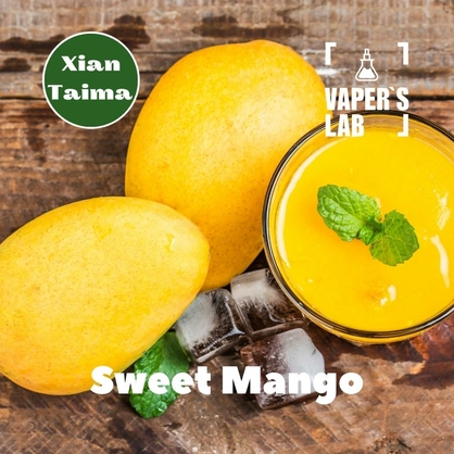 Фото, Відеоогляди на Компоненти для самозамісу Xi'an Taima "Sweet Mango" (Солодкий манго) 