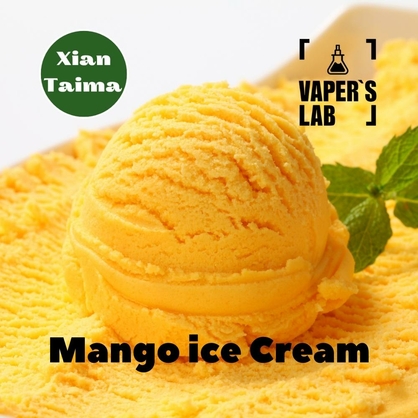 Фото, Видео, Ароматизаторы для солевого никотина   Xi'an Taima "Mango Ice Cream" (Манго мороженое) 