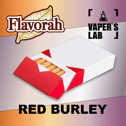 Фото на Арому Flavorah Red Burley