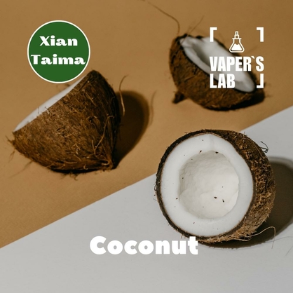 Фото, Видео, Аромки для самозамеса Xi'an Taima "Coconut" (Кокос) 