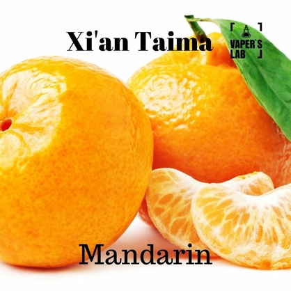 Фото, Видео, Аромки для вейпов Xi'an Taima "Mandarin" (Мандарин) 