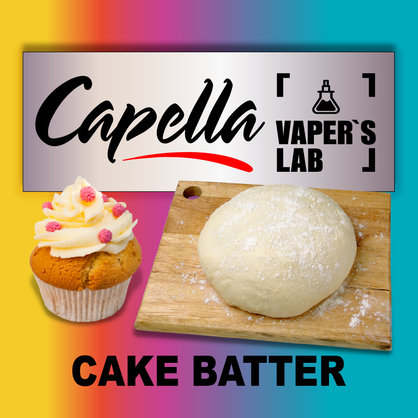 Фото на Аромку Capella Cake Batter Тісто для кексу