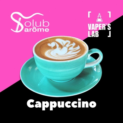 Фото, Відеоогляди на Преміум ароматизатор для електронних сигарет Solub Arome "Cappuccino" (Капучіно) 