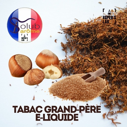 Фото, Відеоогляди на Aroma Solub Arome "Tabac grand-père e-liquide" (Тютюн з фундуком) 