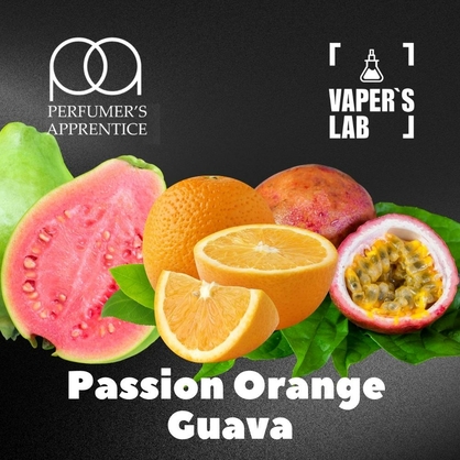 Фото, Видео, Основы и аромки TPA "Passion orange guava" (Маракуйя Апельсин Гуава) 