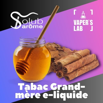 Фото, Видео, Набор для самозамеса Solub Arome "Tabac Grand-mère e-liquide" (Табак с медом) 