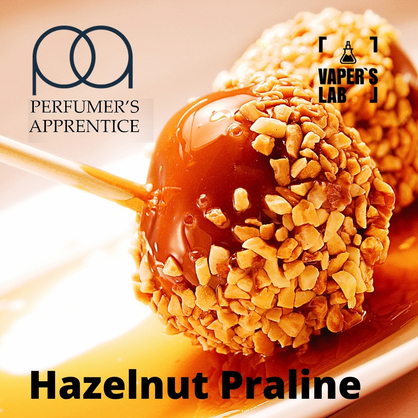 Фото, Відеоогляди на Найкращі харчові ароматизатори TPA "Hazelnut Praline" (Праліне з фундуком) 