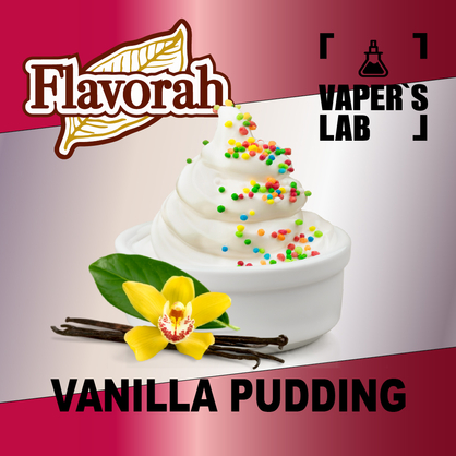 Фото на аромку Flavorah Vanilla Pudding Ванильный пудинг