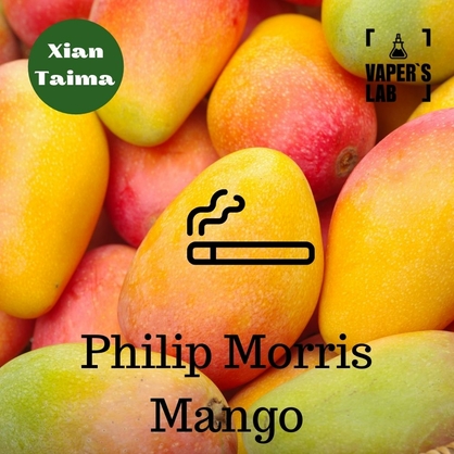 Фото, Відеоогляди на Найкращі ароматизатори для вейпа Xi'an Taima "Philip Morris Mango" (Філіп Морріс манго) 