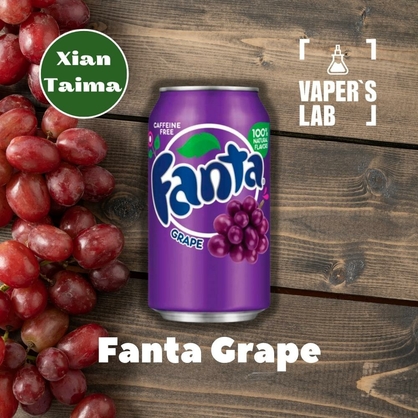 Фото, Видео, Премиум ароматизаторы для электронных сигарет Xi'an Taima "Fanta Grape" (Фанта виноград) 