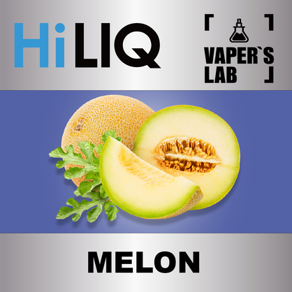 Фото на аромку HiLIQ Хайлик Melon Дыня