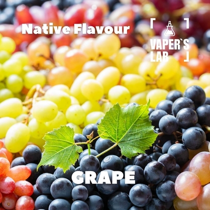 Фото, Відеоогляди на Натуральні ароматизатори для вейпів Native Flavour "Grape" 30мл 