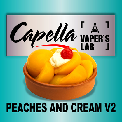 Фото на Арому Capella Peaches and Cream V2 Персик і вершки