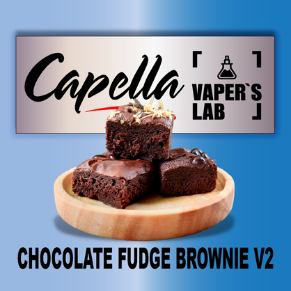 Фото на Ароматизатор Capella Chocolate Fudge Brownie V2