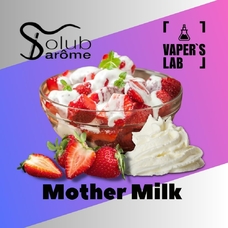  Solub Arome Mother Milk Полуниця з вершками