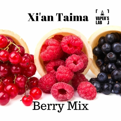 Фото, Відеоогляди на Преміум ароматизатор для електронних сигарет Xi'an Taima "Berry Mix" (Ягідний мікс) 