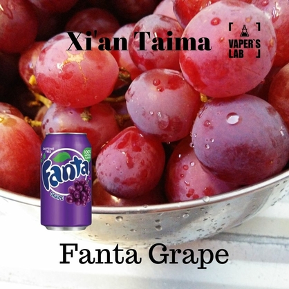 Фото, Видео, Премиум ароматизаторы для электронных сигарет Xi'an Taima "Fanta Grape" (Фанта виноград) 