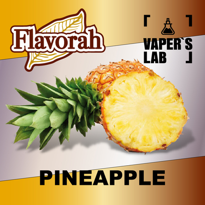 Фото на аромку Flavorah Pineapple Ананас