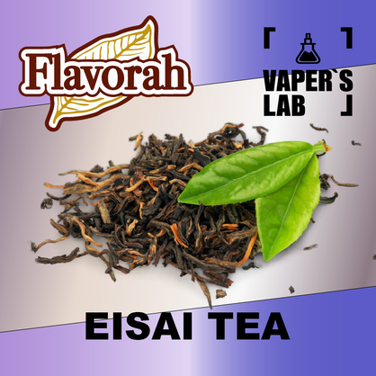 Фото на аромку Flavorah Eisai Tea Эйсай чай