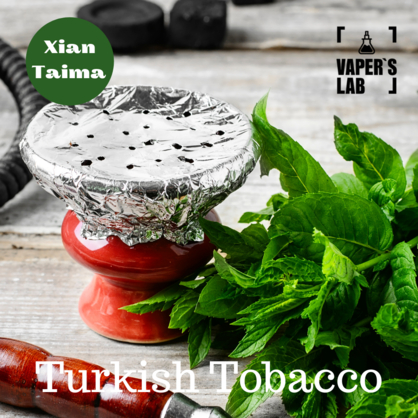 Фото, Відеоогляди на Ароматизатори для рідин Xi'an Taima "Turkish Tobacco" (Турецький Тютюн) 