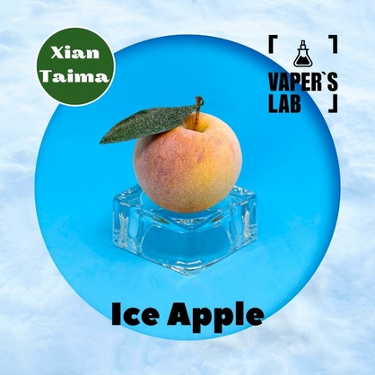 Фото, Відеоогляди на Преміум ароматизатор для електронних сигарет Xi'an Taima "Ice Apple" (Яблуко з холодком) 