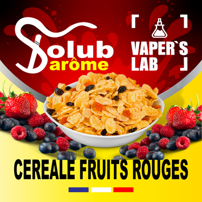 Фото, Відеоогляди на Аромки для вейпа Solub Arome "Céréale fruits rouges" (Кукурудзяні пластівці з ягодами) 