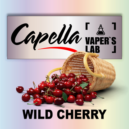 Фото на Ароматизатори Capella Wild Cherry with Stevia Дика Вишня