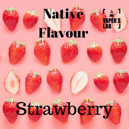 Фото купить жижу для вейпа без никотина native flavour strawberry 120 ml