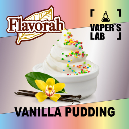 Фото на Ароматизатор Flavorah Vanilla Pudding Ванільний пудинг