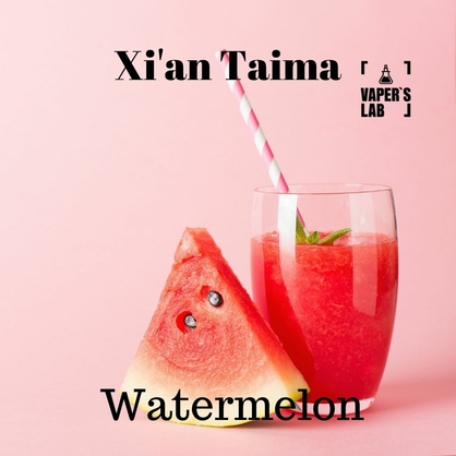 Фото, Відеоогляди на Аромки для вейпів Xi'an Taima "Watermelon" (Кавун) 