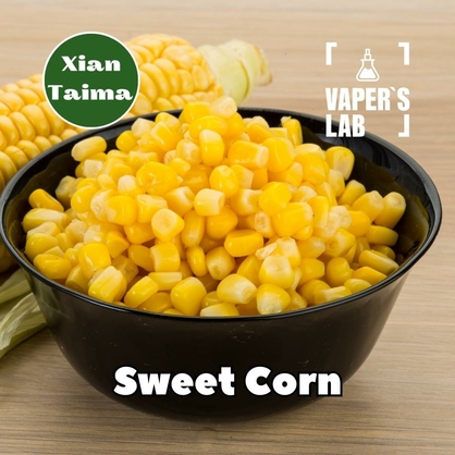 Фото, Відеоогляди на Кращі смаки для самозамісу Xi'an Taima "Sweet Corn" (Солодка Кукурудза) 