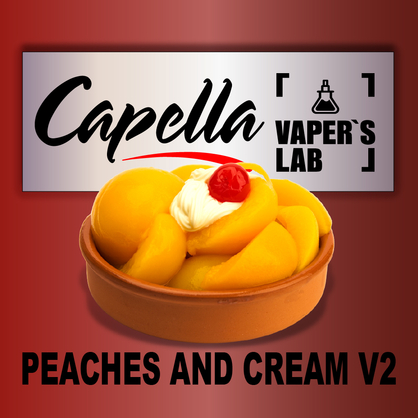 Фото на Арому Capella Peaches and Cream V2 Персик і вершки