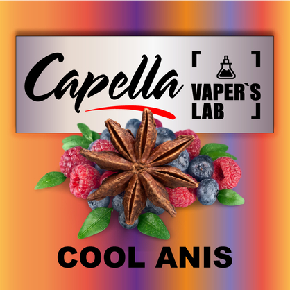 Фото на Аромку Capella Cool Anis Cool Anis Мікс