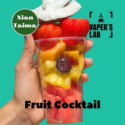 Фото, Відеоогляди на Арома для самозамісу Xi'an Taima "Fruit Cocktail" (Фруктовий коктейль) 