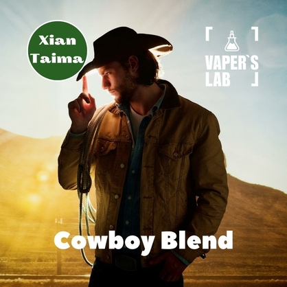 Фото, Відеоогляди на Найкращі харчові ароматизатори Xi'an Taima "Cowboy blend" (Ковбойський тютюн) 