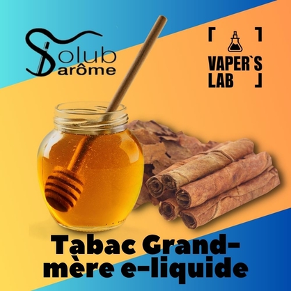 Фото, Видео, Набор для самозамеса Solub Arome "Tabac Grand-mère e-liquide" (Табак с медом) 