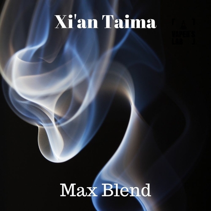 Фото, Видео, Пищевой ароматизатор для вейпа Xi'an Taima "Maxx Blend" (Макс Бленд) 