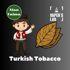 Ароматизатори для вейпа Xi'an Taima "Turkish Tobacco" (Турецький Тютюн)