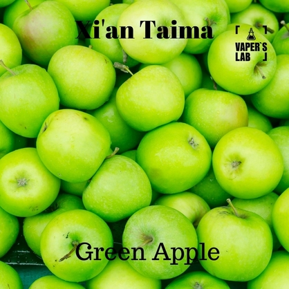 Фото, Відеоогляди на Ароматизатори для рідини вейпів Xi'an Taima "Green Apple" (Зелене яблуко) 