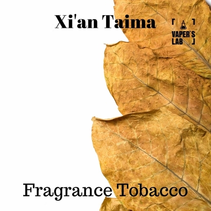 Фото, Видео, Ароматизаторы для вейпа Xi'an Taima "Fragrance Tobacco" (Табачный концентрат) 