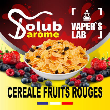 Фото, Відеоогляди на Аромки для вейпа Solub Arome "Céréale fruits rouges" (Кукурудзяні пластівці з ягодами) 