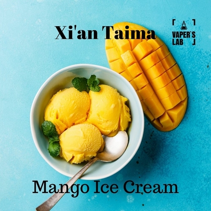 Фото, Видео, Ароматизаторы для солевого никотина   Xi'an Taima "Mango Ice Cream" (Манго мороженое) 