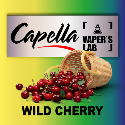 Фото на Ароматизатори Capella Wild Cherry with Stevia Дика Вишня