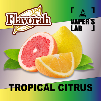 Фото на аромку Flavorah Tropical Citrus Тропический Цитрус